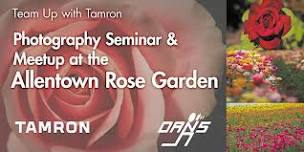 Saturday Seminar & Meetup  at the Allentown Rose Garden