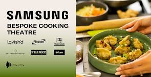 Samsung Bespoke Cooking Theatre