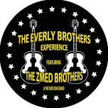 The Everly Brothers Experience Concert Matinee