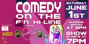 Comedy On The F'n Hi-Line