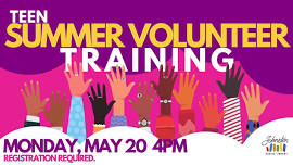 Teen Summer Volunteer Training