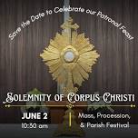 Corpus Christi Parish Feast Day and Festival