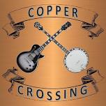 Copper Crossing @ MoCo’s