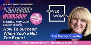 San Antonio PowerWomen Leadership Workshop - Lori Massey Brissette