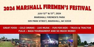 2024 Marshall Firemen's Festival And Truck & Tractor Pulls