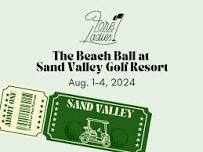 The Beach Ball at Sand Valley