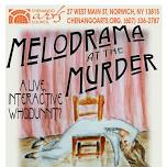 Melodrama at the Murder: A Live Interactive Whodunnit?