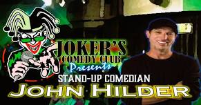 John Hilder Comedy w/ Bahiyyiih Mudd