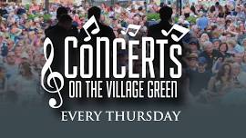Concerts on the Village Green: Chicago Experience