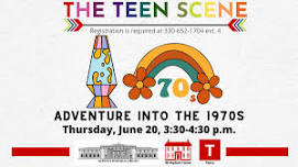 Teen Scene Thursday: Adventure into the 1970s