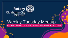 OKC Midtown Rotary Weekly Meeting with Taylor C. Stanton, Harding Fine Arts Academy