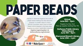 Paper Beads (Online/Virtual Session)