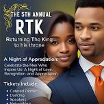 5th Annual Returning the King to his Throne (RTK)