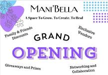 Mani'Bella Grand Opening & 1 Year Anniversary Celebration