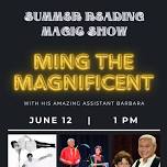 Summer Reading Kick Off - Magic Show
