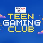 Teen Gaming Club