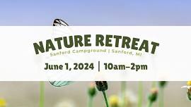 Nature Retreat - Sanford Campground