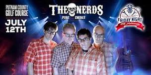 Party with The Nerds LIVE at Putnam County Golf Course