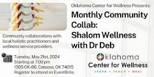 Monthly Community Collab with Shalom Wellness with Dr Deb