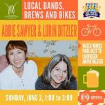 Abbie Sawyer & Lorin Ditzler - Local Bands Brews and Bikes