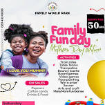 Family Fun Day - Mother's Day Health Screening and Kids Fun Fair