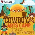 Cowboy Arts Camp- Wallace Theater