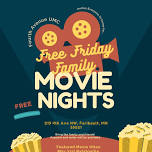 Free Family Friendly Movie Friday at Fourth Avenue
