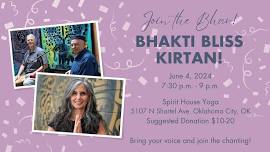 Bhakti Bliss Kirtan in OKC!