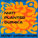 Secret Garden: NIATI PLANTED DUR4KA