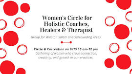 Women Circle For Holistic Coaches, Healers & Service Providers