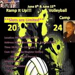 Ramp It Up!!! Volleyball Camp 2024