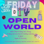 Open World Fridays