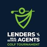 Lenders vs Real Estate Agents Tournament