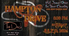 Hampton Drive | 7.13.2024 | The Deck | Jamestown, NC