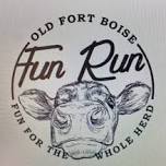 Old Fort Boise Days Fun Run