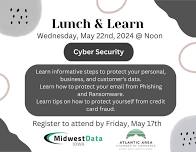 Lunch & Learn: Cyber Security
