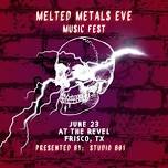 Melted Metal's Eve 2024