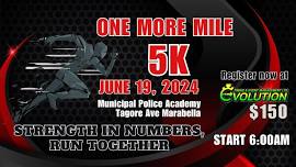 ONE MORE MILE 5K ROAD RACE