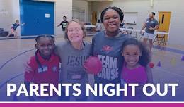 Parents Night Out, Jacksonville, FL – Crossroad Church