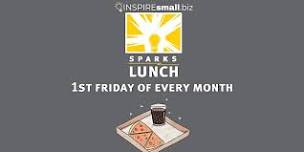 Sparks Lunch: Where Connections Ignite Over Lunchtime Insights!