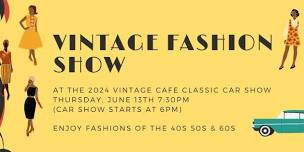 Vintage Fashion Show Presented by McLemon's