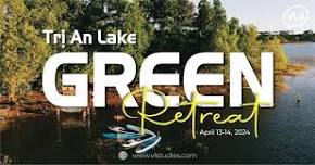 Trị An Lake Green Retreat