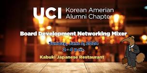 UC Irvine Korean American Alumni Chapter Board Development Networking Mixer