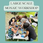 Large Scale Mosaic Workshop with Casey Van Loon & Etty Hasak of Chicago Mosaic School