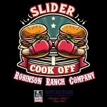 Robinson Ranch Co. Inaugural Slider Cook Off