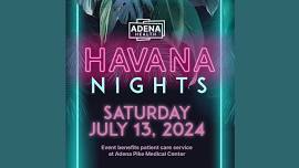 Havana Nights - Adena Pike Medical Center Gala