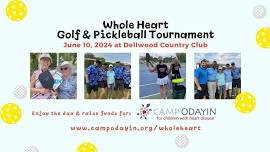 Whole Heart Golf & Pickleball Tournament