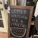 P.S. – Letters for Ceasefire
