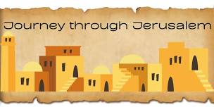 Journey through Jerusalem Family Bible Experience