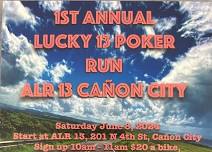 1st Annual Lucky 13 Poker Run - ALR 13, Canon City